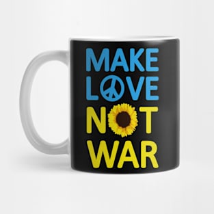 Make Love Not War Sunflower Ukrainian I Stand' With Ukraine Mug